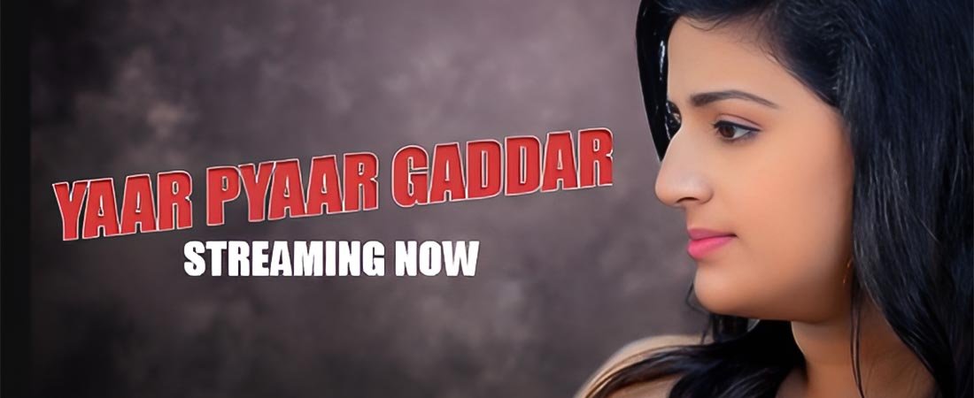 Yaar Pyaar Gaddar